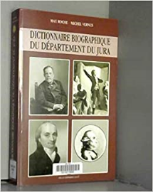 Dictionnaire biographique du département du Jura